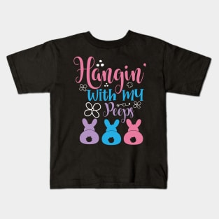 Hangin' with my peeps, Happy Easter gift, Easter Bunny Gift, Easter Gift For Woman, Easter Gift For Kids, Carrot gift, Easter Family Gift, Easter Day, Easter Matching. Kids T-Shirt